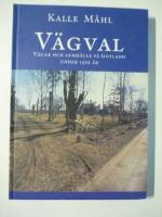V&auml;gval