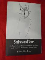 Shrines and souls : the reinvention of religious liberty and the genesis of the universal declaration of human rights