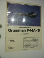 Grumman F-14A/B. Aerofax Minigraph 3