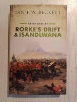 Rork´s Drift & Isandlwana. Great Battles