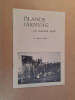 Ölands järnväg - en svunnen epok