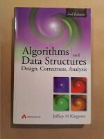Algorithms and data structures - design, correctness, analysis