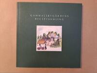 Gammalsbyg&aring;rdens receptsamling