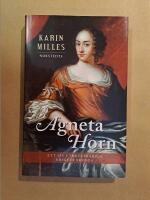 Agneta Horn : ett liv i trettio&aring;riga krigets skugga