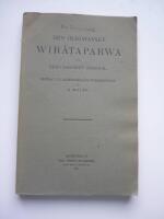 Den oldjavanske Wir&acirc;taparwa og dens sanskrit-original. Bidrag till Mah&acirc;bh&acirc;rata-forskningen