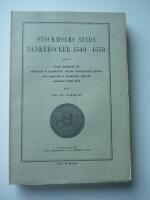Stockholms stads t&auml;nkeb&ouml;cker 1549-1553.