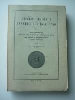 Stockholms stads t&auml;nkeb&ouml;cker 1544-1548