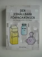 Den oh&aring;llbara f&ouml;rpackningen
