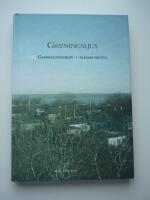 Gryningsljus : Gammalsvenskby i blickpunkten