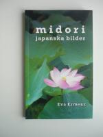Midori : japanska bilder
