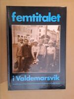 Femtitalet i Valdemarsvik