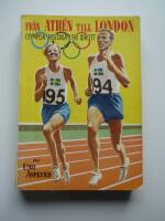 Fr&aring;n Athen till London. Olympisk historia i fri idrott