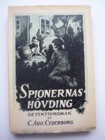 Spionernas h&ouml;vding. Detektivroman