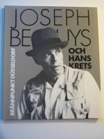 Br&auml;nnpunkt D&uuml;sseldorf : Joseph Beuys och hans krets [1962-1987] : [Liljevalchs 4 december 1987-24 januari 1988]