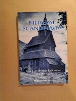 Medieval Scandinavia - From Conversion to Reformation, circa 800-1500