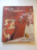 Degas beyond Impressionism