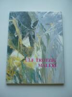 Ulf Trotzig : m&aring;leri