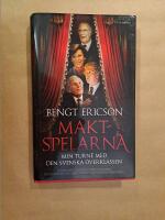 Maktspelarna : min turn&eacute; med den svenska &ouml;verklassen