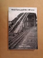 Och F&aring;r&ouml;s jord blev till sten