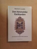 Den himmelske F&aring;r&ouml;herden : en historisk roman fr&aring;n Gotland