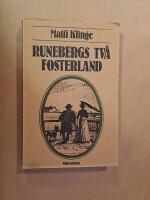 Runebergs tv&aring; fosterland