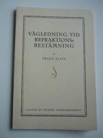 V&auml;gledning vid refraktions-best&auml;mning