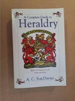 A complete guide to heraldry. With 779 illustrations and 8 full-color plates