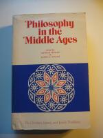 Philosophy in the Middle Ages. The Christian, Islamic, and Jewish Traditions