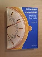Wristwatches - Armbanduhren = Montres-bracelets