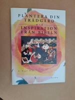 Plantera din tr&auml;dg&aring;rd med inspiration fr&aring;n Bibeln