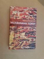 Vild&aring;snans t&ouml;rst : en bok om den hebreiska bibeln