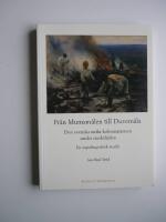 Fr&aring;n Mumsm&aring;len till Duvem&aring;la: den svenska m&aring;la-kolonisationen under medeltiden : en topolingvistisk studie