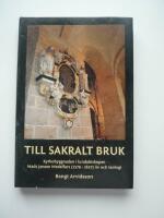 Till sakralt bruk : kyrkobyggnaden i lundabiskopen Mads Jensen Medelfars (1579-1637) liv och teologi