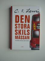 Den stora skilsm&auml;ssan : en dr&ouml;m om livet efter detta