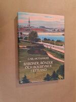 Baroner, b&ouml;nder och bolsjeviker i Estland