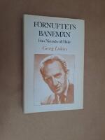 F&ouml;rnuftets banem&auml;n : fr&aring;n Nietzsche till Hitler