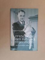 Franciscus i den svenska regeringen : Nils Quensel 1894-1971