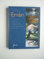 Em&aring;n : med flugsp&ouml; l&auml;ngs v&auml;rldens f&ouml;rn&auml;msta havs&ouml;ringsvatten