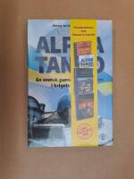 Alpha Tango - en svensk pansarskyttepluton i krigets Bosnien