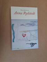Tjugo r&ouml;ster om Anna Rydstedt