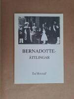 Bernadotte&auml;ttlingar