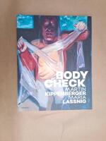 Body Check. Martin Kippenberger Maria Lassnig (utst&auml;llningskatalog)