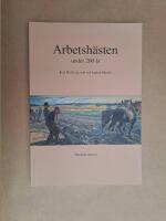 Arbetsh&auml;sten under 200 &aring;r