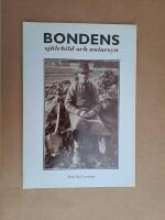 Bondens sj&auml;lvbild och natursyn