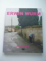 Erwin Wurm (utställningskatalog)