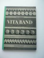 Vita band. Vik, sy och applicera