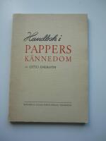 Handbok i pappersk&auml;nnedom