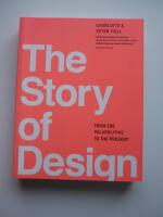The story of design : from the Palaeolityic to the present