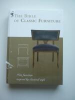 The Bible of Classic Furniture. New Furniture inspired by classical style