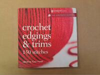 Crochet Edgings & Trims. 150 Stitches